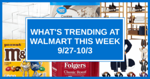 What's Trending at Walmart This Week (9/27-10/3)