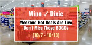 Winn-Dixie Weekend Hot Deals Are Live—Don’t Miss These BOGOs (10/7 - 10/13)