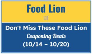 Don't Miss These Food Lion Couponing Deals (10/14 – 10/20)