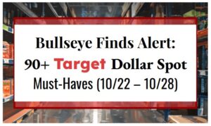 Bullseye Finds Alert: 90+ Target Dollar Spot Must-Haves (10/22 – 10/28)