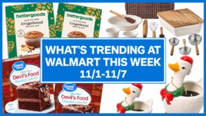 What's Trending at Walmart This Week (11/1-11/7)