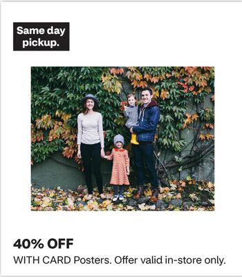 Posters. Offer valid in-store only.