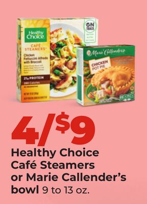 Healthy Choice Café Steamers or Marie Callender's bowl