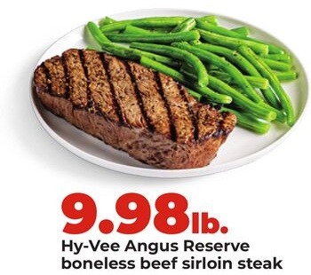 Hy-Vee Angus Reserve boneless beef sirloin steak