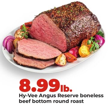 Hy-Vee Angus Reserve boneless beef bottom round roast