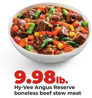 Hy-Vee Angus Reserve boneless beef stew meat