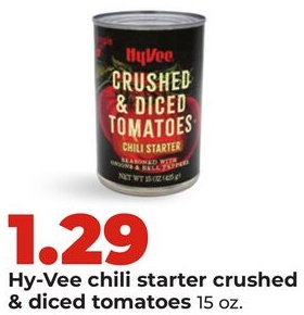 Hy-Vee chili starter crushed & diced tomatoes