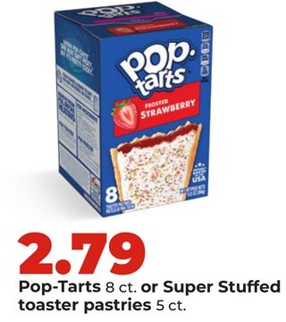 Pop-Tarts 8 ct. or Super Stuffed toaster pastries 5 ct.