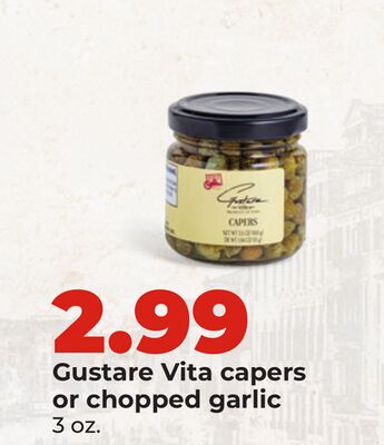 Gustare Vita capers or chopped garlic
