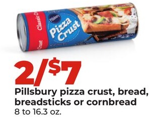 Pillsbury pizza crust, bread, breadsticks or cornbread