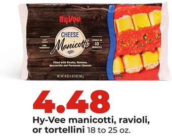 Hy-Vee manicotti, ravioli, or tortellini