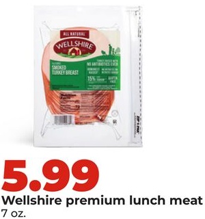 Wellshire premium lunch meat