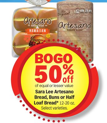 Sara Lee Artesano Bread, Buns or Half Loaf Bread*