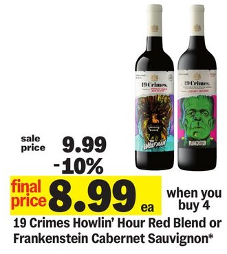 19 Crimes Howlin' Hour Red Blend or Frankenstein Cabernet Sauvignon*