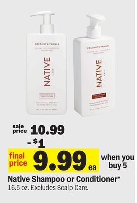 Native Shampoo or Conditioner*