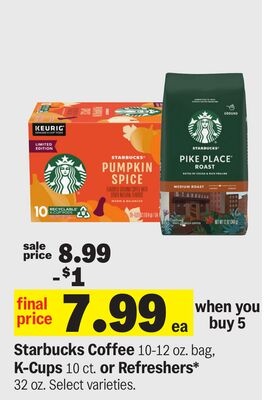 Starbucks Coffee 10-12 oz. bag, K-Cups 10 ct. or Refreshers* 32 oz.
