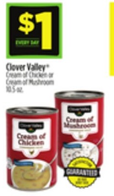 Clover Valley® Cream of Chicken-or Cream-of Mushroom
