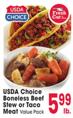 USDA Choice Boneless Beef Stew or Taco Meat
