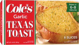 Cole's Garlic Bread or Texas Toast