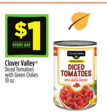 Clover Valley® Diced Tomatoes with Green Chilies 10 oz.