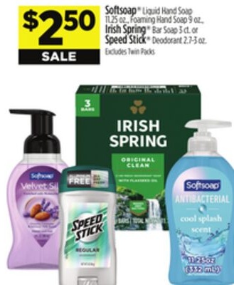Softsoap® Liquid Hand Soap, Foaming Hand Soap, Irish Spring® Bar Soap or Speed Stick® Deodorant