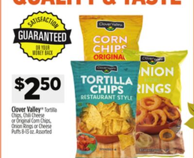 Clover Valley® Tortilla Chips, Chili Cheese or Original Corn Chips, Onion Rings or Cheese Puffs