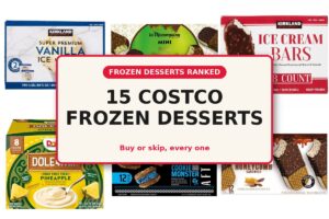 15 Costco Frozen Desserts Ranked: Which Ones to Buy and Which to Skip