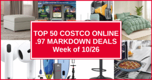 Top 50 Costco Online .97 Markdown Deals — Week of 10/26