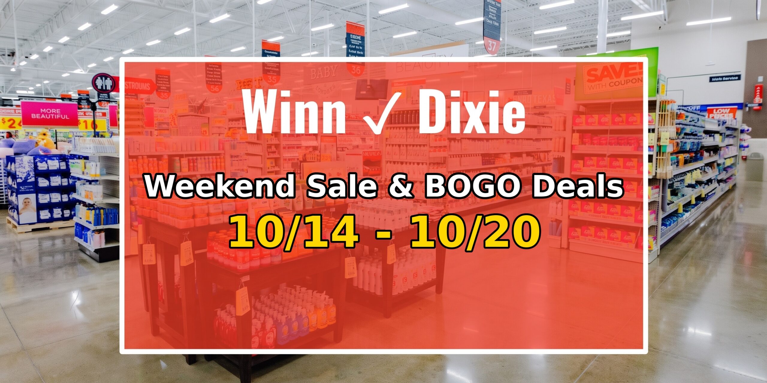 Weekend Sale & BOGO Deals 10/14 - 10/20