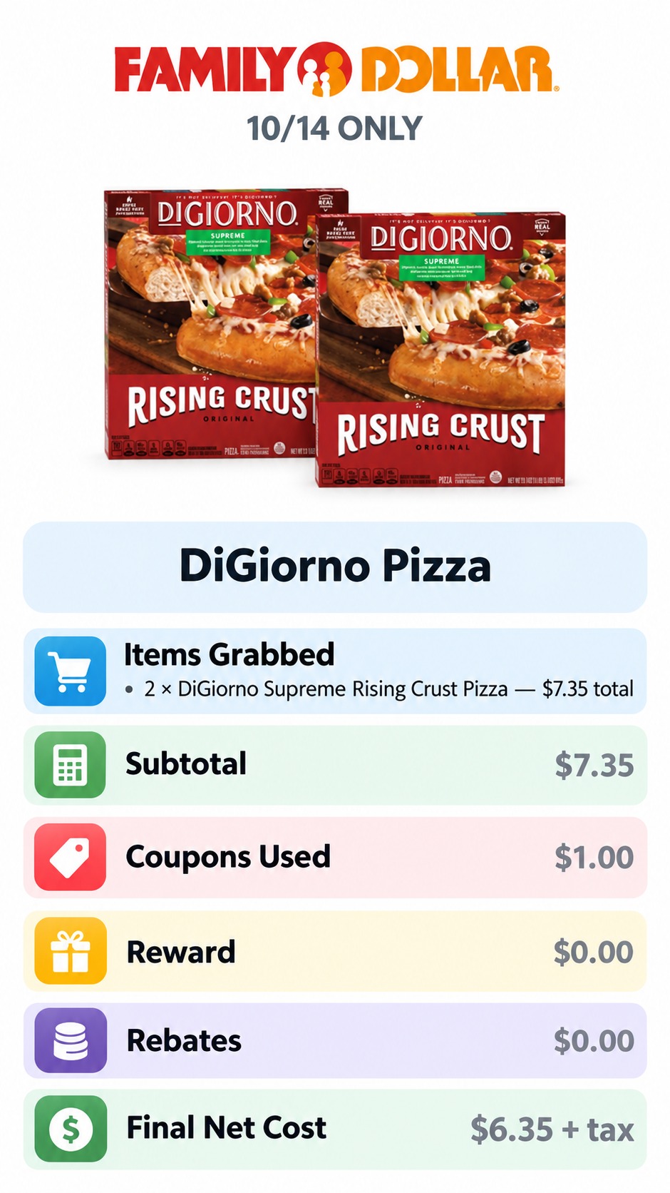 DiGiorno Rising Crust Pizza Buy One, Get One Deal