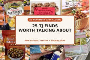 Trader Joe’s Finds Shoppers Are Talking About as November Gets Closer