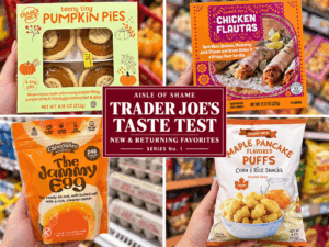 Trader Joe’s Taste Test: New Finds, Returning Favorites, and What to Skip