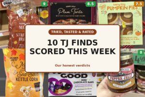 Tried, Tasted, and Rated: 10 New and Returning Trader Joe’s Finds This Week